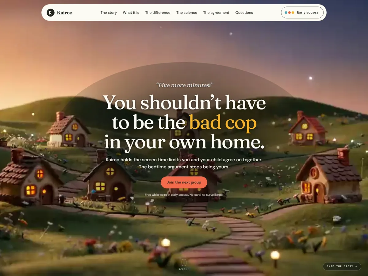 Kairoo homepage — the headline "You shouldn't have to be the bad cop in your own home" over a twilight village of glowing cottages, with a "Join the next group" button.